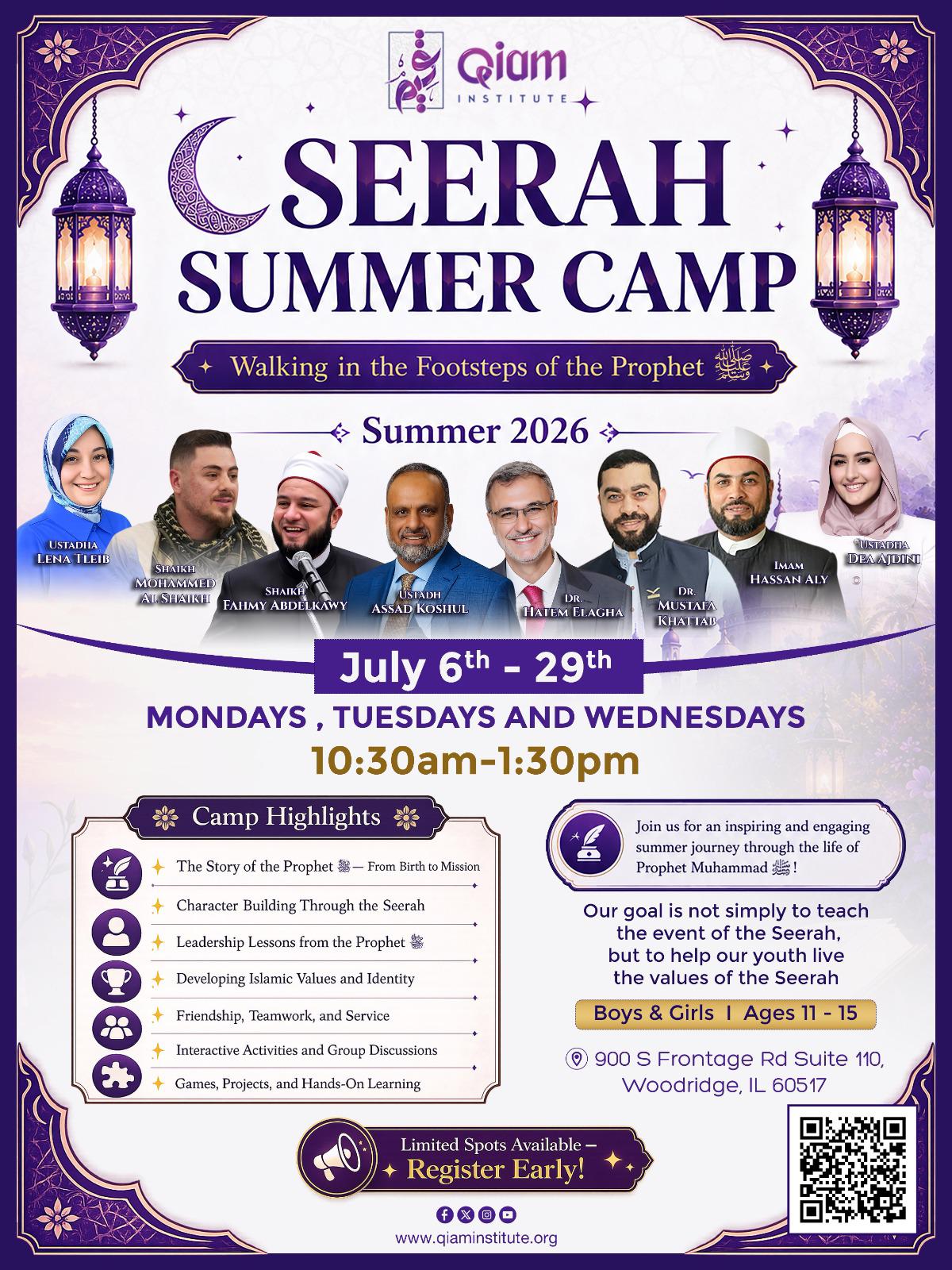 Seerah Summer Camp 2026 flyer — July 6–29, Mondays–Wednesdays, 10:30 AM–1:30 PM, boys and girls ages 11–15, Qiam Institute, Woodridge, IL